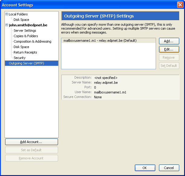 http://en.wiki.edpnet.be/images/a/ab/Thunderbird-settings-smtp-before.png