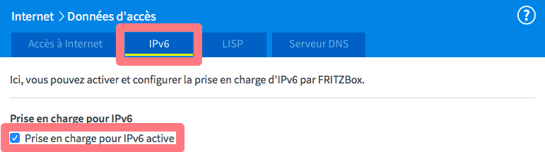 Comment activer l'IPv6 sur ma Fritz!Box Comment activer l'IPv6 sur ma Fritz!Box